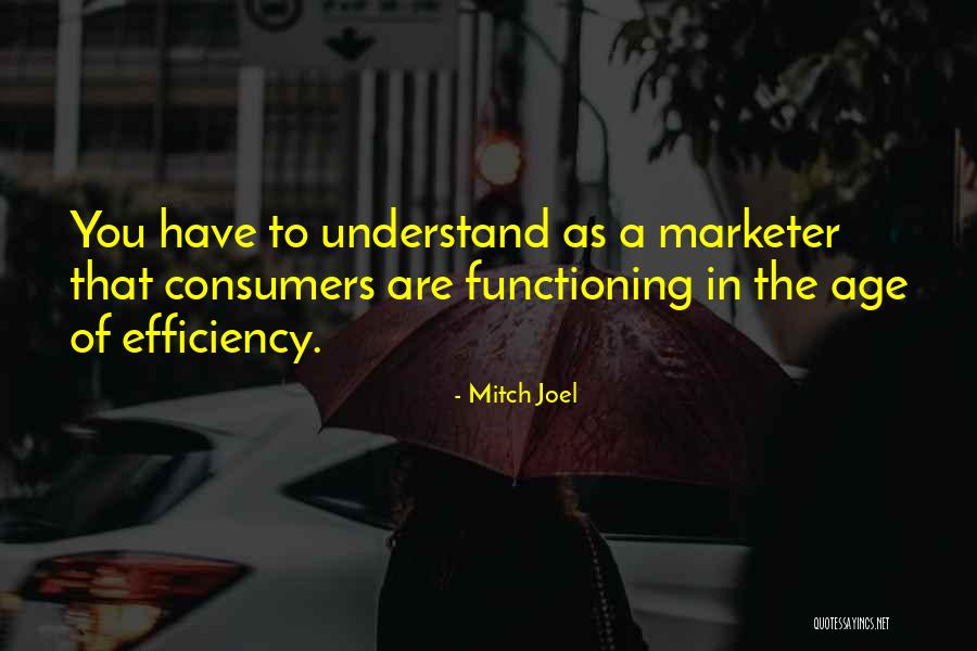 Marketer Quotes By Mitch Joel Marketer Quotes By Mitch Joel