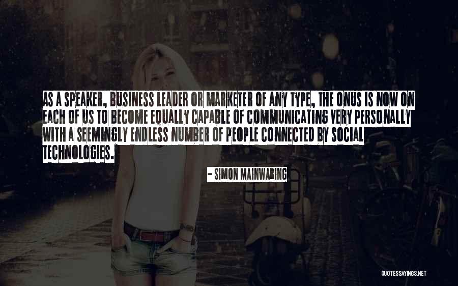 Marketer Quotes By Simon Mainwaring Marketer Quotes By Simon Mainwaring