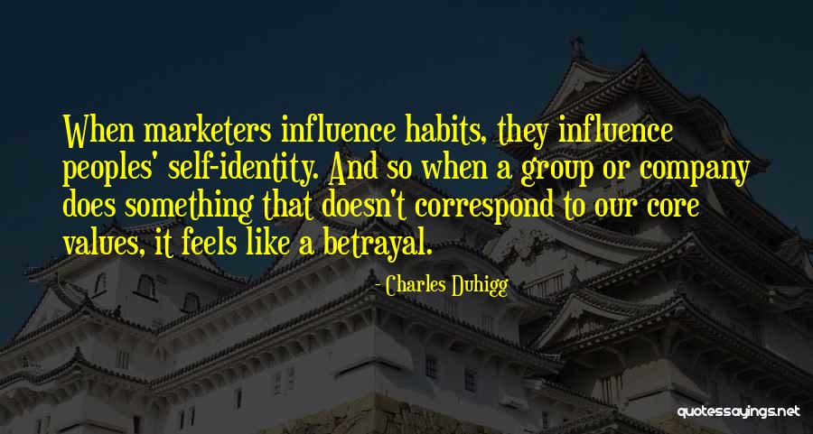 Marketers Quotes By Charles Duhigg