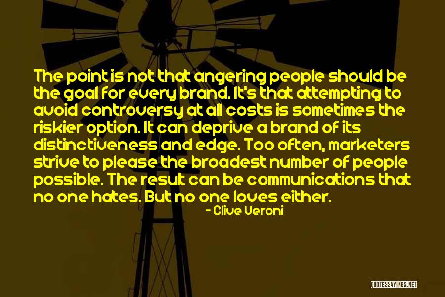 Marketers Quotes By Clive Veroni