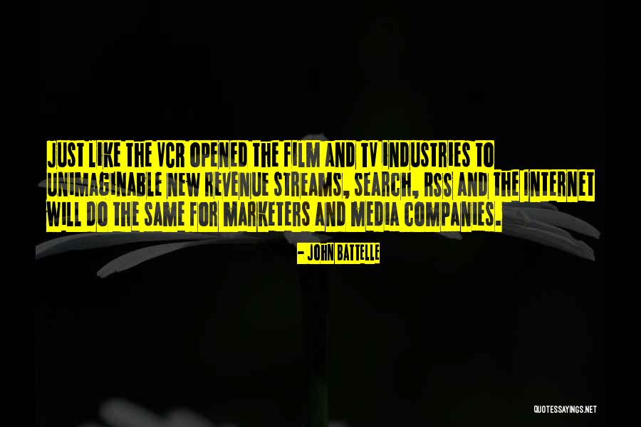 Marketers Quotes By John Battelle