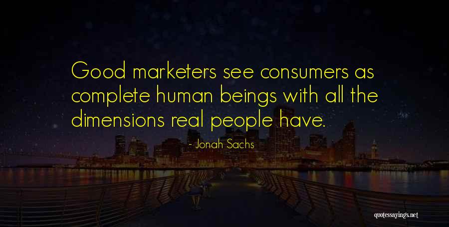 Marketers Quotes By Jonah Sachs