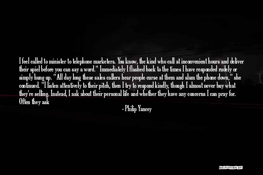 Marketers Quotes By Philip Yancey