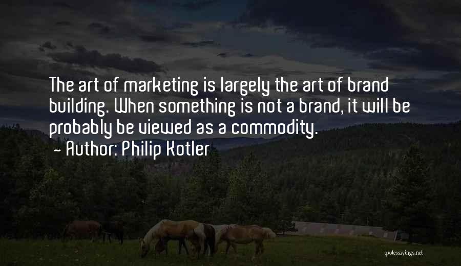 Marketing 3.0 Kotler Quotes By Philip Kotler