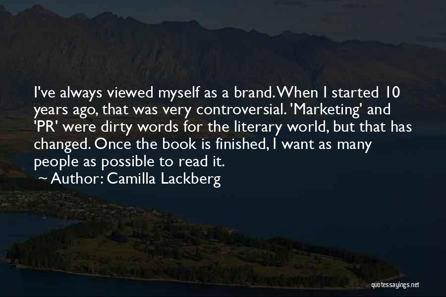 Marketing And Pr Quotes By Camilla Lackberg