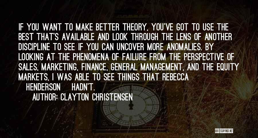 Marketing And Sales Quotes By Clayton Christensen
