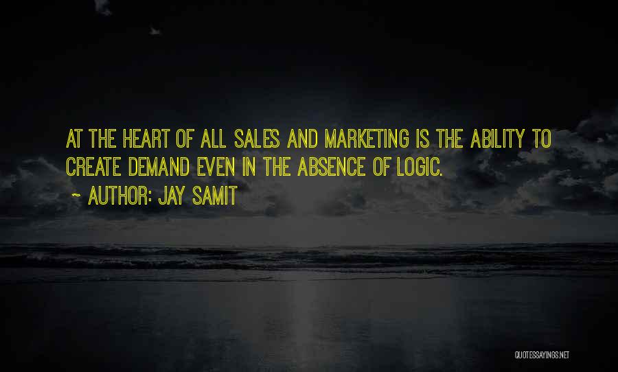 Marketing And Sales Quotes By Jay Samit