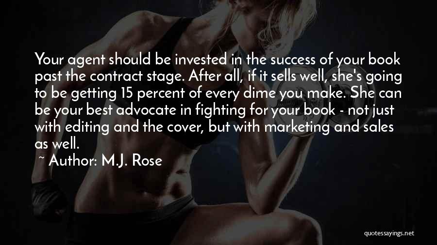Marketing And Sales Quotes By M.J. Rose