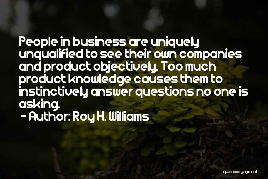 Marketing And Sales Quotes By Roy H. Williams