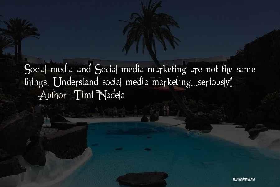 Marketing And Sales Quotes By Timi Nadela