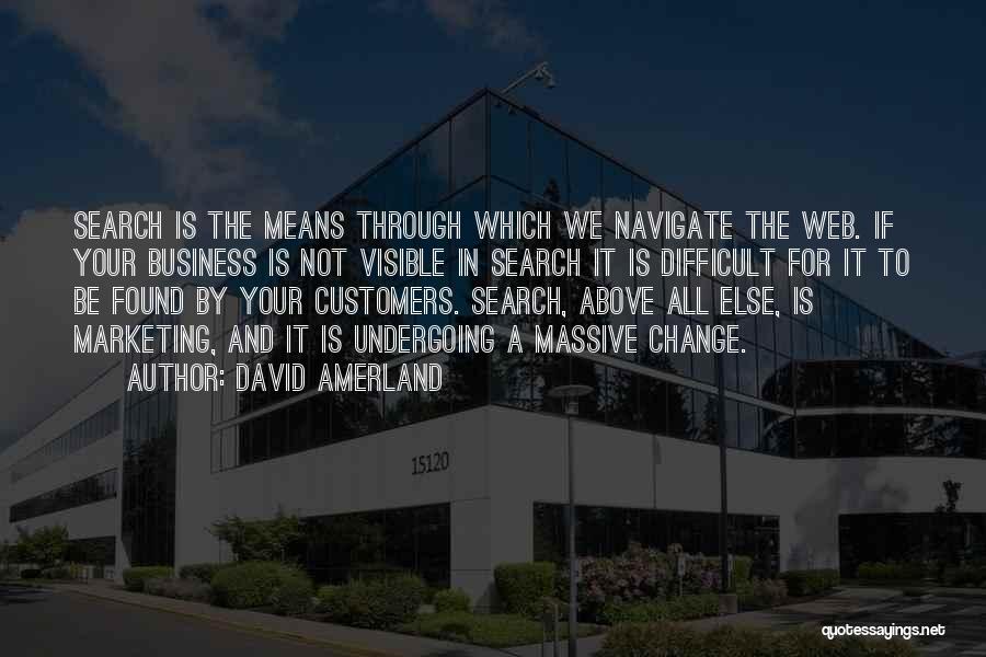 Marketing Change Quotes By David Amerland