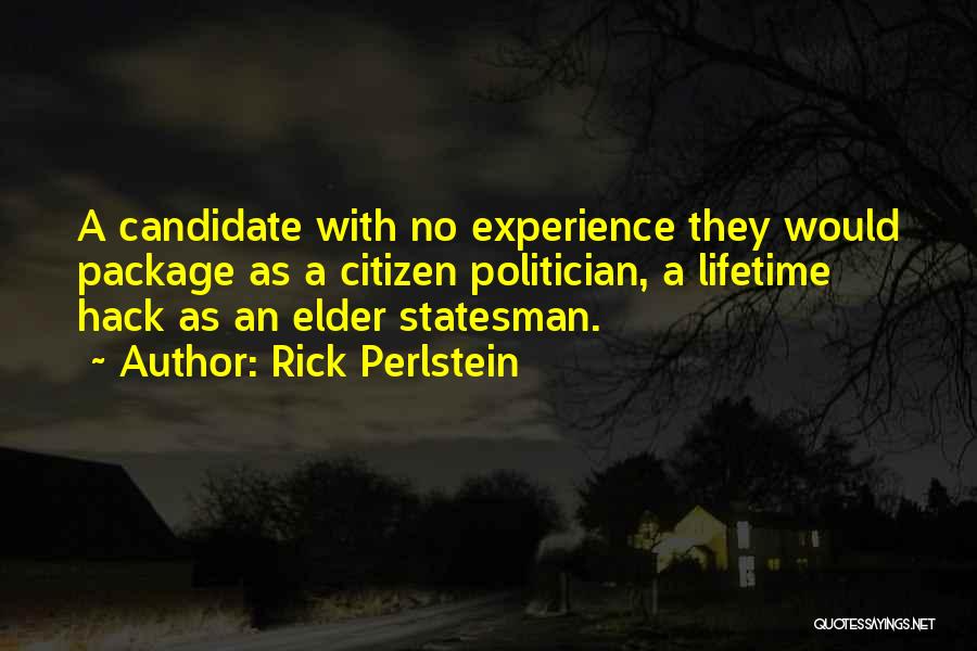 Marketing Communication Quotes By Rick Perlstein