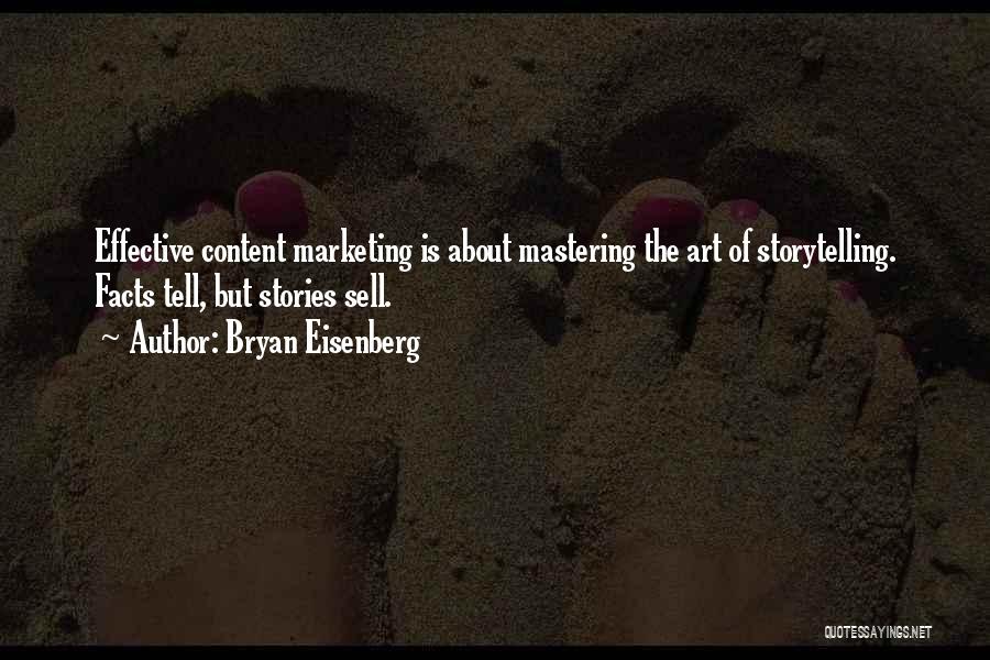 Marketing Content Quotes By Bryan Eisenberg