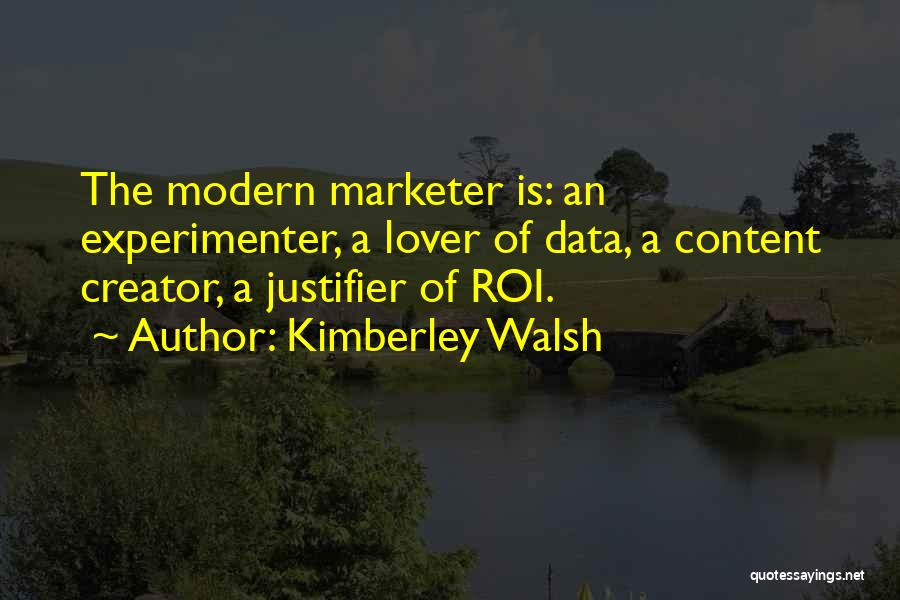 Marketing Content Quotes By Kimberley Walsh