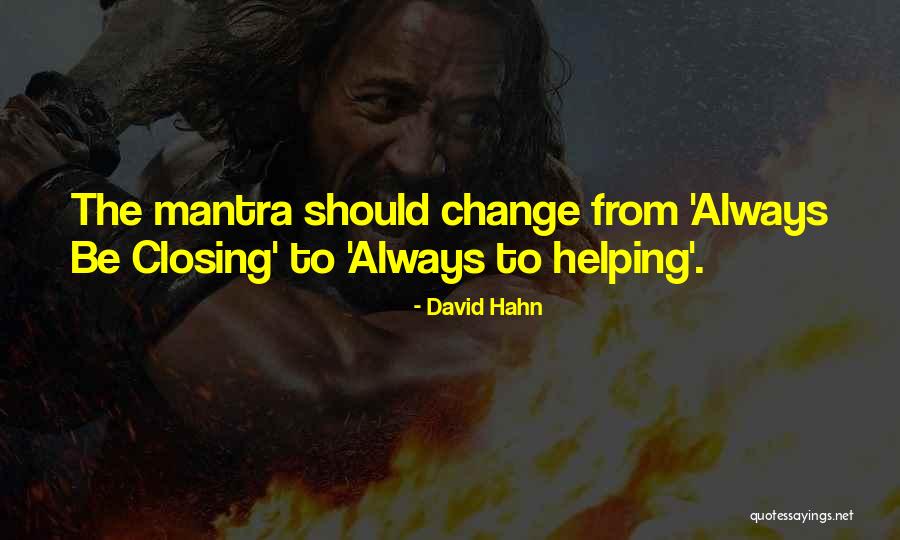 Marketing For Change Quotes By David Hahn