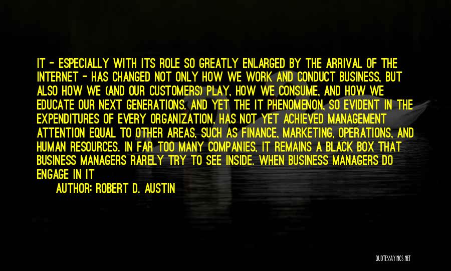 Marketing Management Quotes By Robert D. Austin