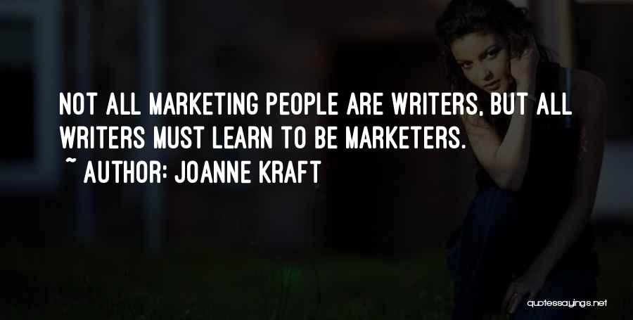 Marketing Quotes By Joanne Kraft