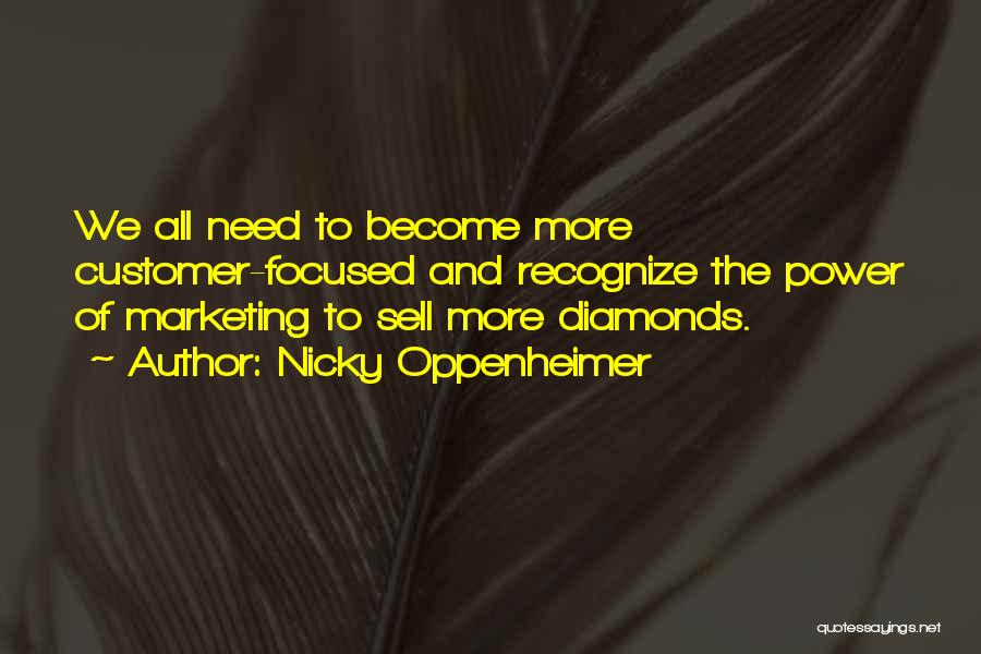 Marketing Quotes By Nicky Oppenheimer