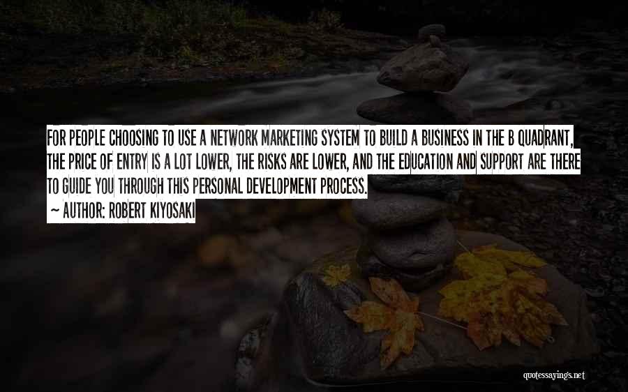 Marketing Quotes By Robert Kiyosaki