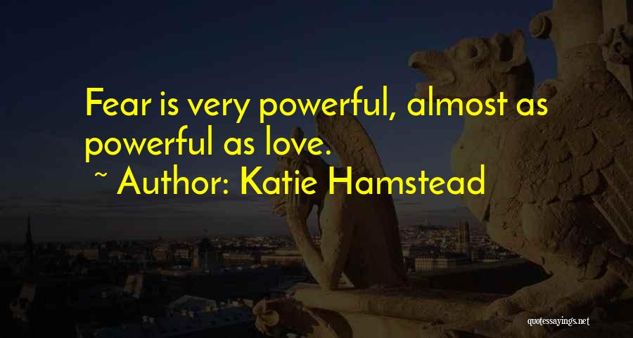 Marketing Skills Quotes By Katie Hamstead
