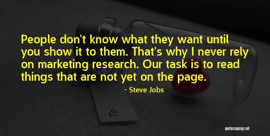 Marketing Steve Jobs Quotes By Steve Jobs