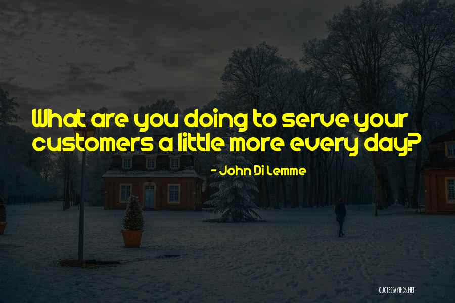 Marketing Success Quotes By John Di Lemme Marketing Success Quotes By John Di Lemme