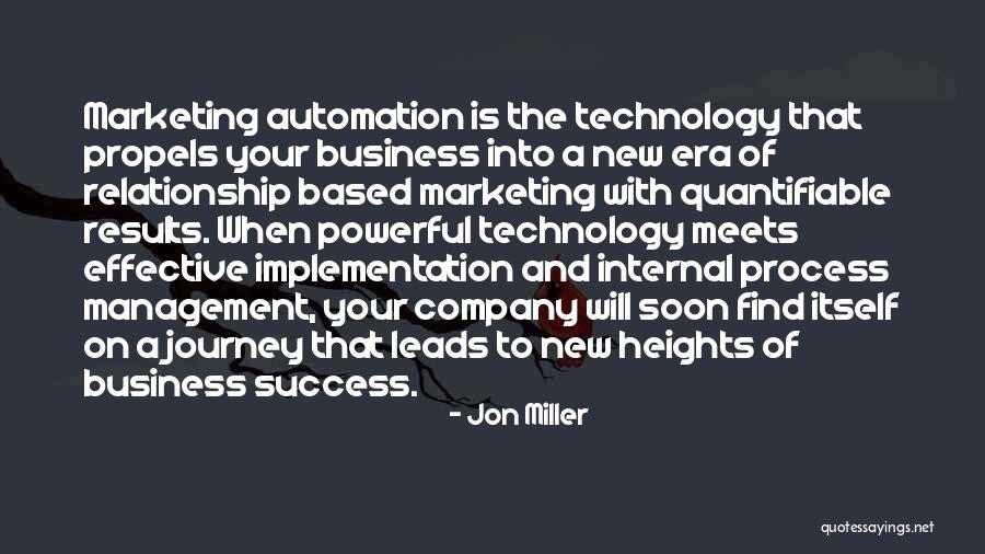 Marketing Success Quotes By Jon Miller Marketing Success Quotes By Jon Miller