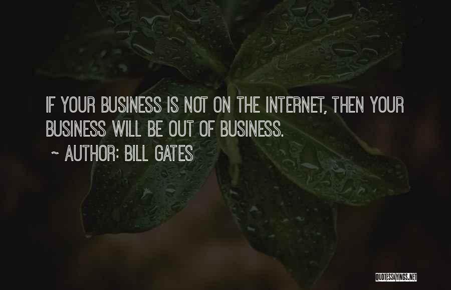 Marketing Your Business Quotes By Bill Gates