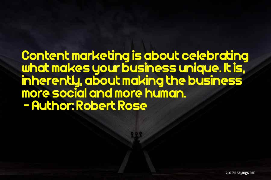 Marketing Your Business Quotes By Robert Rose