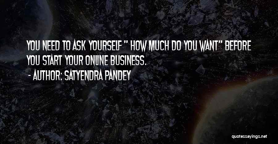 Marketing Your Business Quotes By Satyendra Pandey