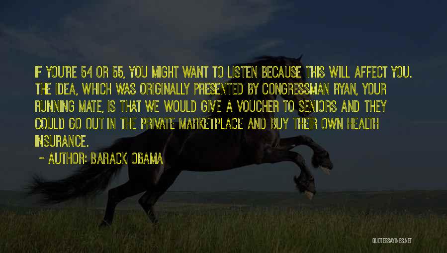 Marketplace Insurance Quotes By Barack Obama