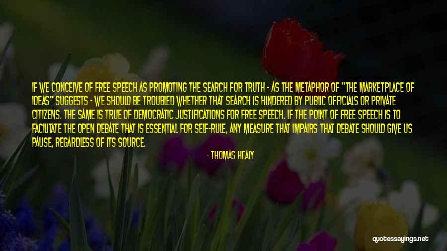 Marketplace Of Ideas Quotes By Thomas Healy Marketplace Of Ideas Quotes By Thomas Healy