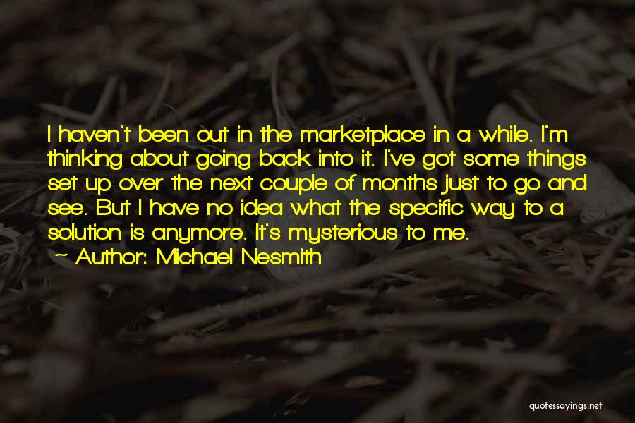 Marketplace Quotes By Michael Nesmith