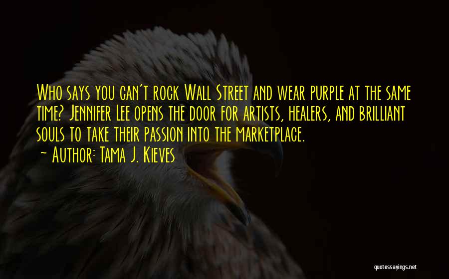 Marketplace Quotes By Tama J. Kieves