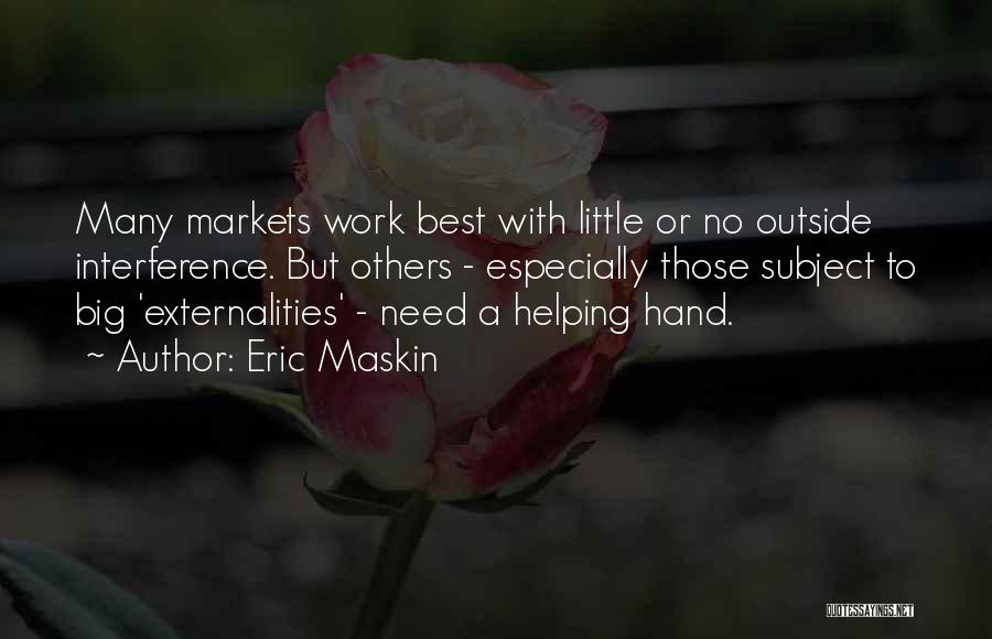 Markets Quotes By Eric Maskin