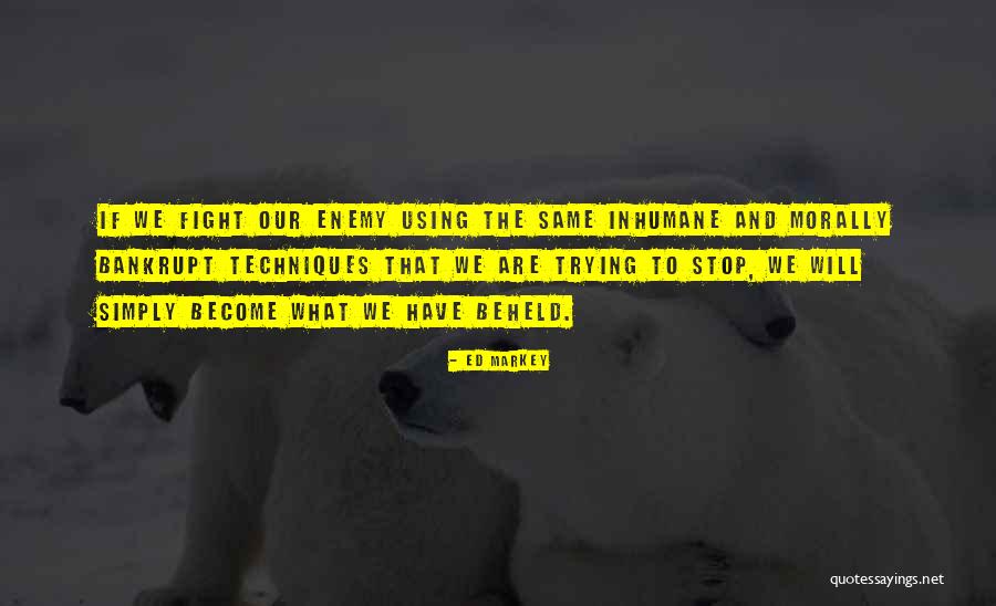 Markey Quotes By Ed Markey Markey Quotes By Ed Markey