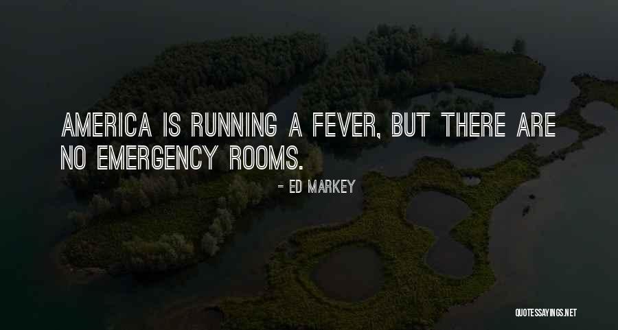 Markey Quotes By Ed Markey Markey Quotes By Ed Markey