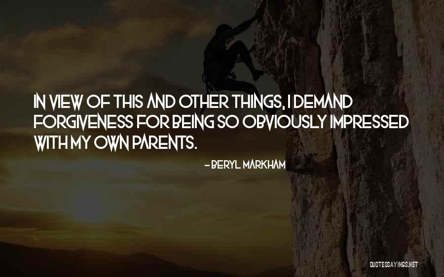 Markham Quotes By Beryl Markham Markham Quotes By Beryl Markham