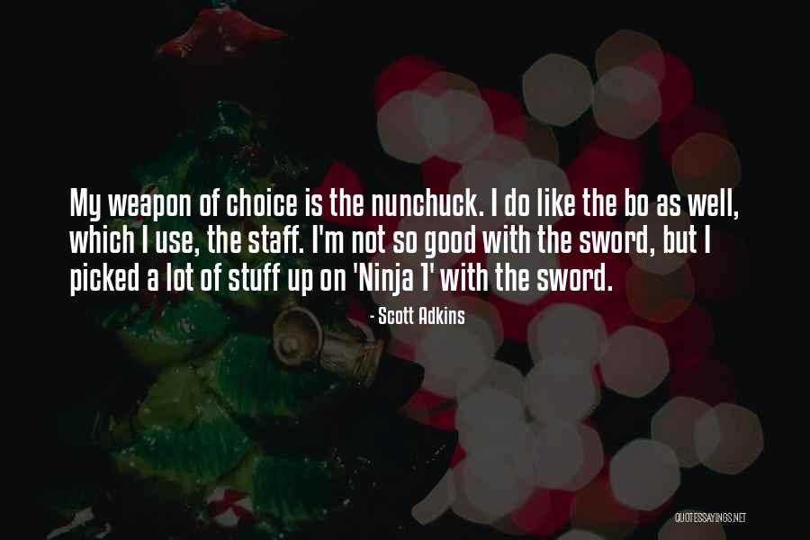 Markhams Online Quotes By Scott Adkins Markhams Online Quotes By Scott Adkins
