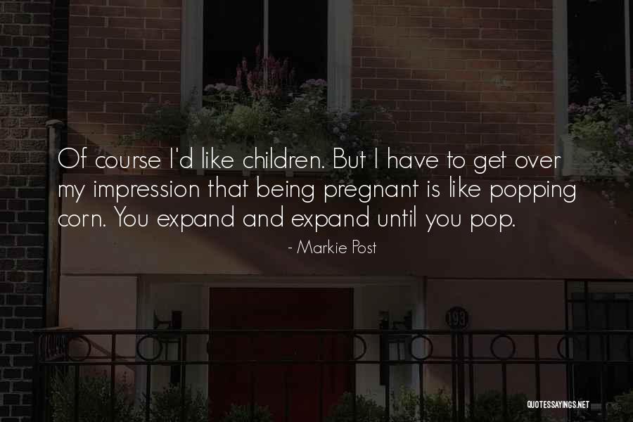 Markie Quotes By Markie Post Markie Quotes By Markie Post