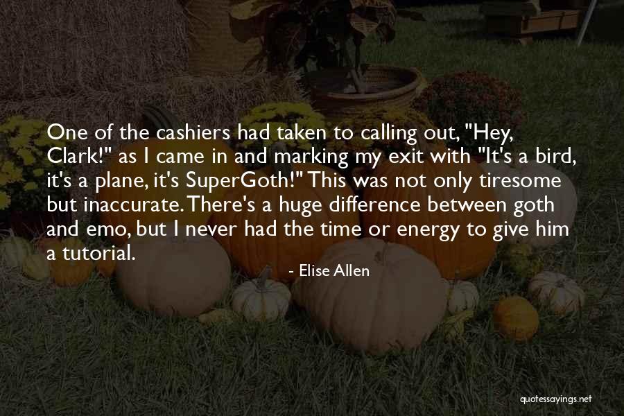 Marking Time Quotes By Elise Allen Marking Time Quotes By Elise Allen