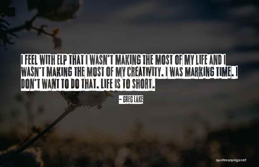 Marking Time Quotes By Greg Lake Marking Time Quotes By Greg Lake