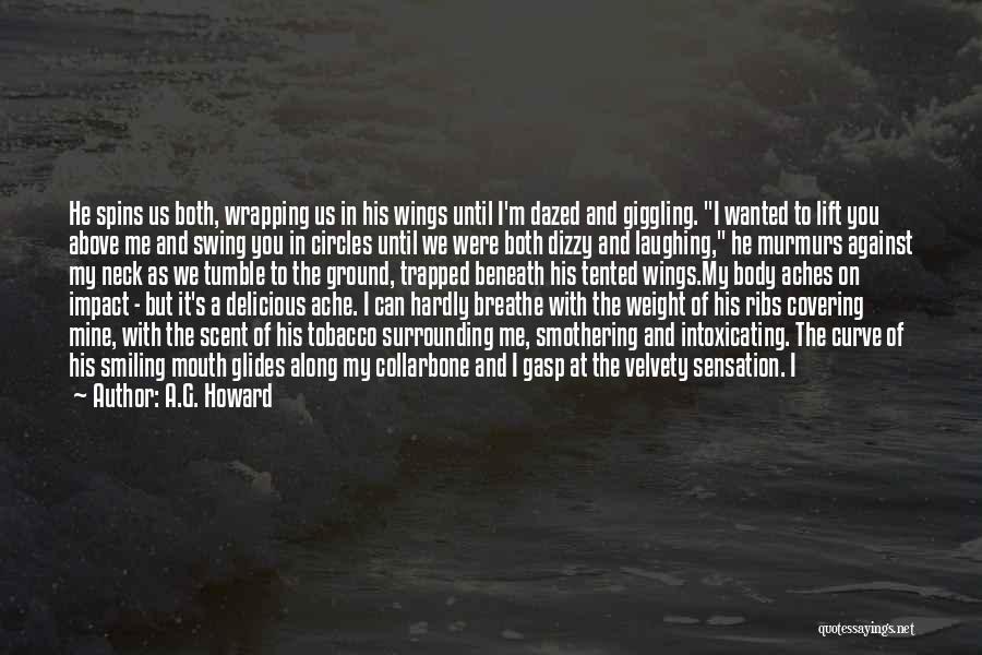 Markings Quotes By A.G. Howard