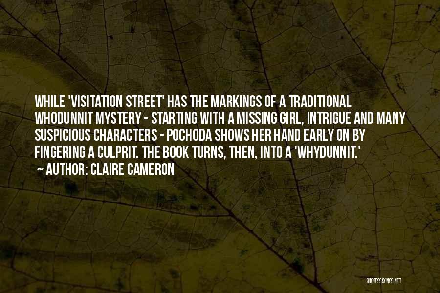 Markings Quotes By Claire Cameron