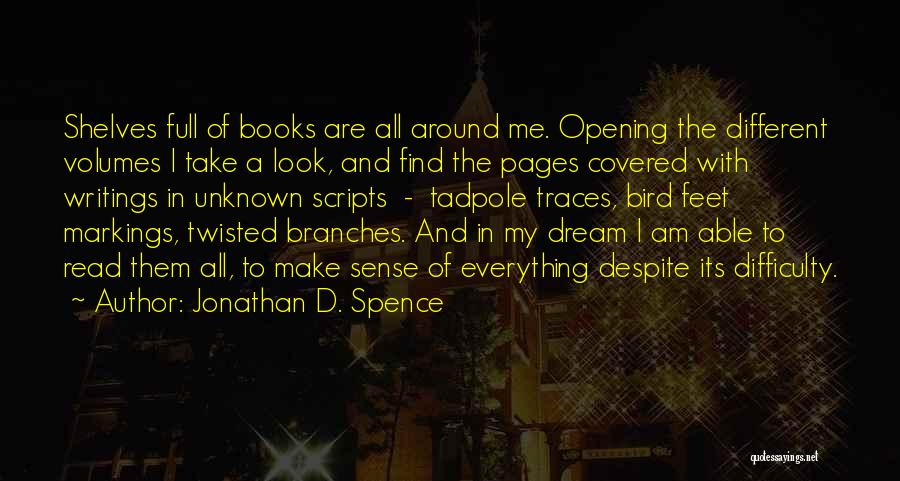 Markings Quotes By Jonathan D. Spence