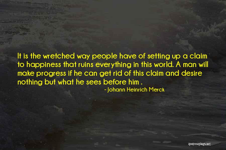 Markis Quotes By Johann Heinrich Merck Markis Quotes By Johann Heinrich Merck
