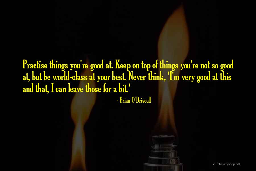 Markko Martin Quotes By Brian O'Driscoll Markko Martin Quotes By Brian O'Driscoll