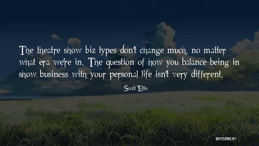 Markkoh Quotes By Scott Ellis Markkoh Quotes By Scott Ellis
