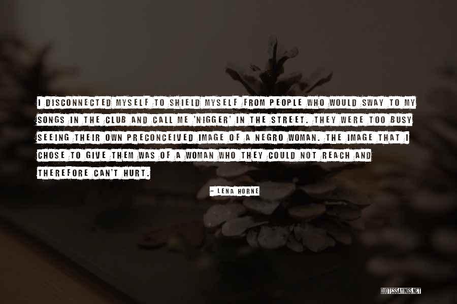 Marklen Mosijenko Quotes By Lena Horne Marklen Mosijenko Quotes By Lena Horne