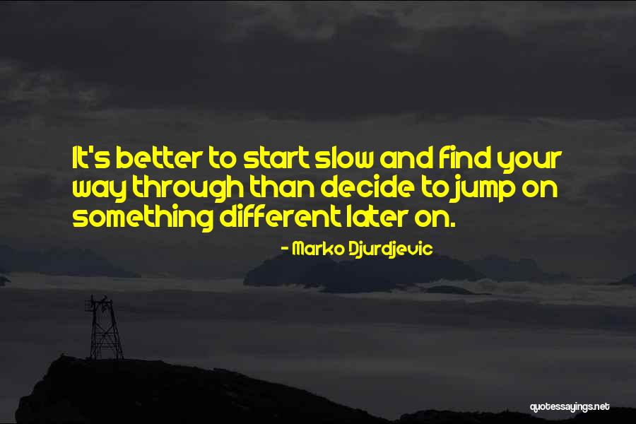Marko Djurdjevic Quotes 1326977 Marko Djurdjevic Quotes 1326977
